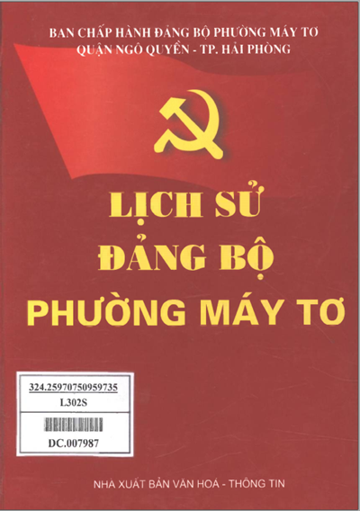 LỊCH SỬ ĐẢNG BỘ PHƯỜNG MÁY TƠ (BẢN GỐC)